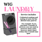 Wig laundry